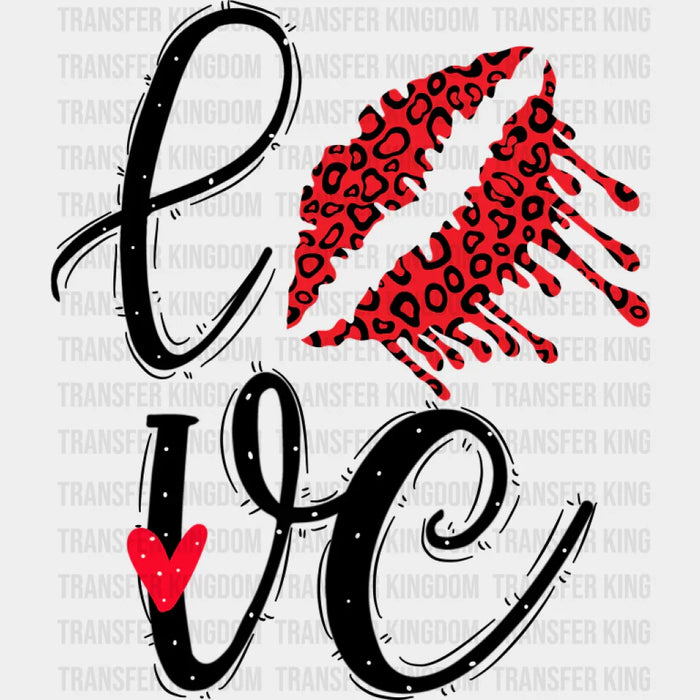 Love Lipstick Print - Valentine's Day DTF Transfer