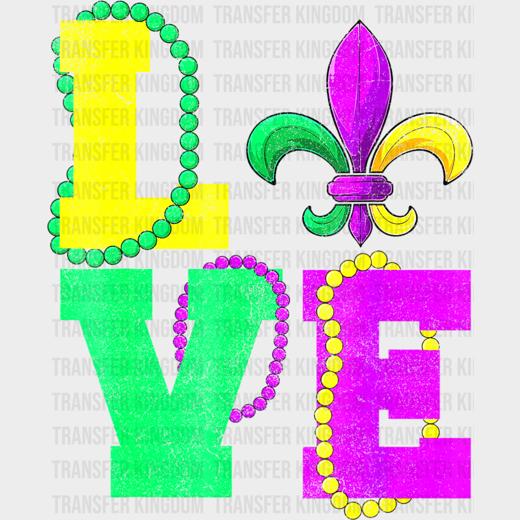 Love Mardi Gras Design- Dtf Heat Transfer