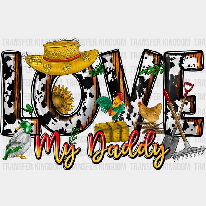 Love My Daddy Hat Design - Farmer DTF Transfer