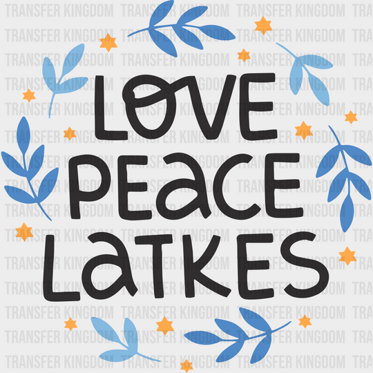 Love Peace Latkes - Hanukkah Dtf Heat Transfer Unisex S & M (10’’) / Dark Color Design (See Imaging)