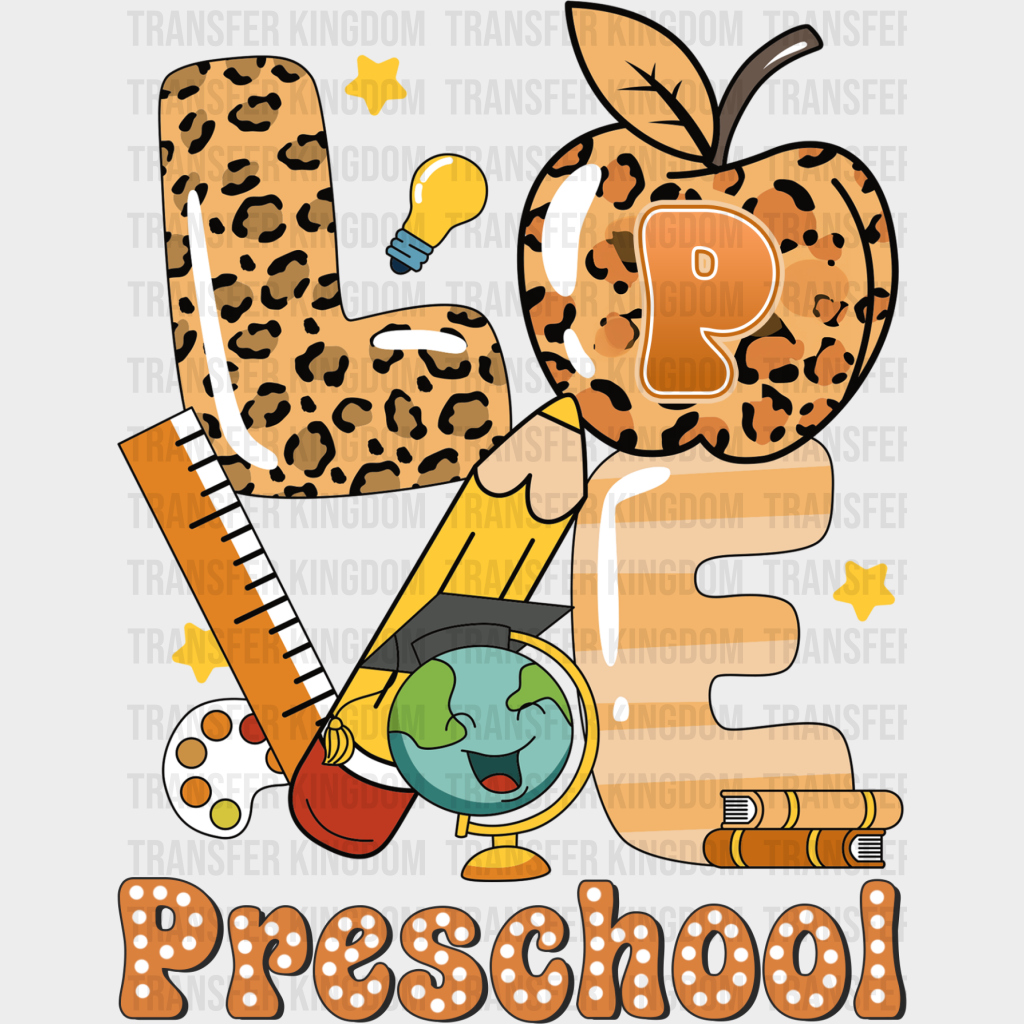 Love Preschool Design - Pre-K Dtf Heat Transfer