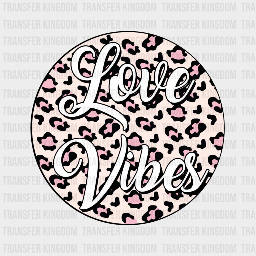 LOVE VIBES - DTF heat transfer - transfer-kingdom