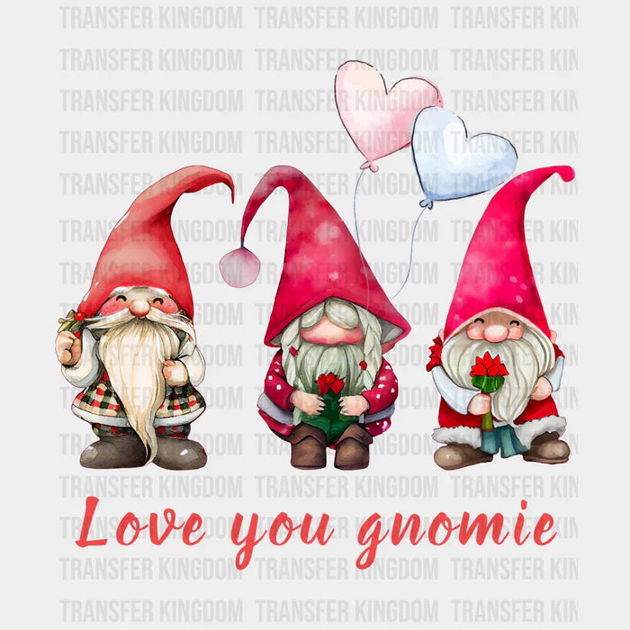LOVE YOU GNOMIE - Valentine's Day DTF heat transfer