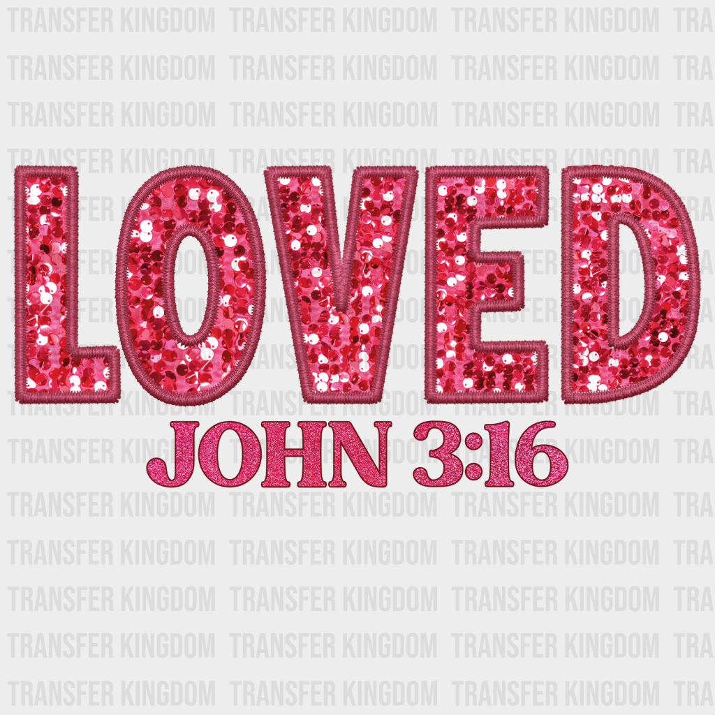 LOVED JHON 3/16 - DTF heat transfer - transfer-kingdom