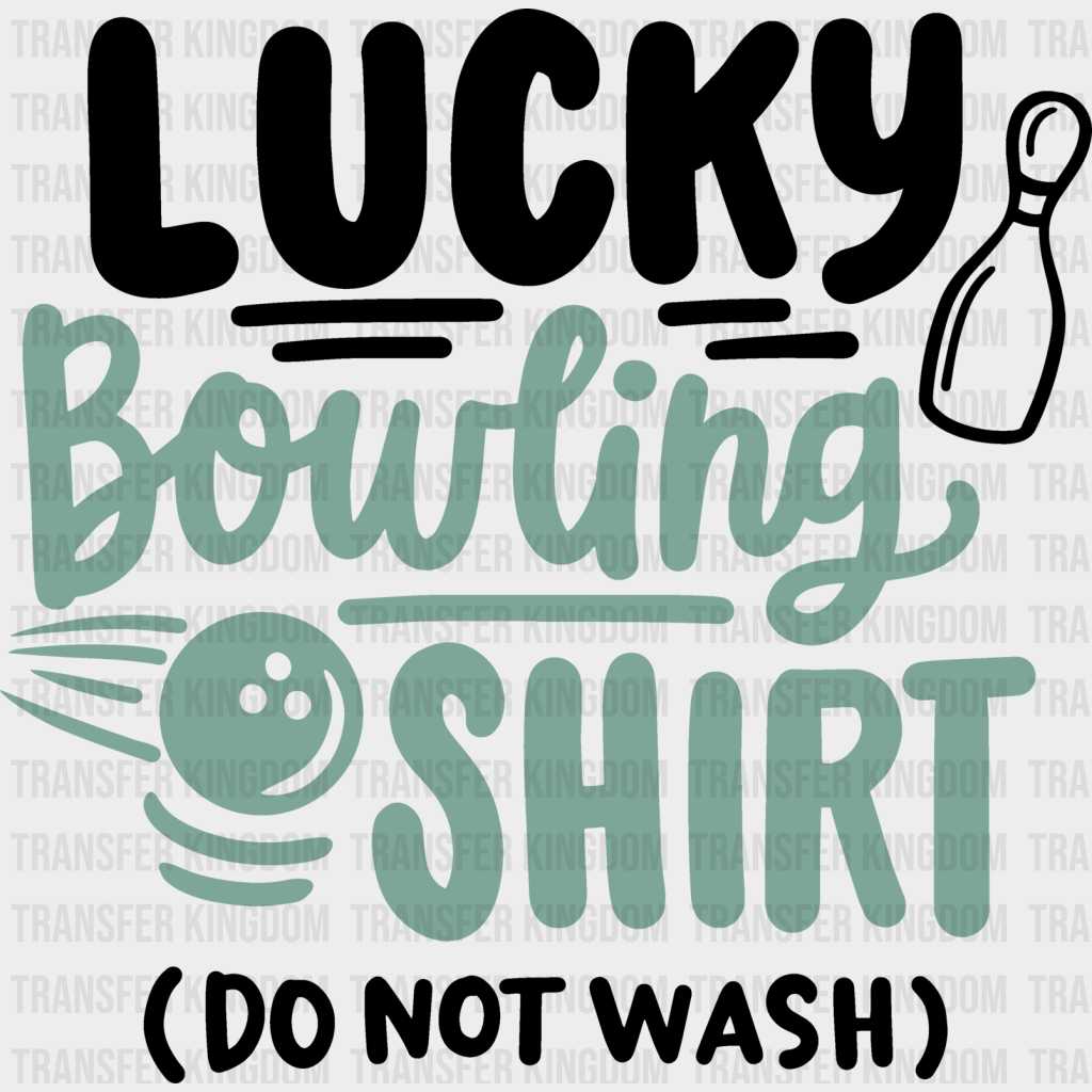 Lucky Bowling Shirt - Dtf Heat Transfer Unisex S & M (10’’) / Dark Color Design (See Imaging)