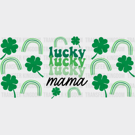 Lucky Mama Green Rainbow - St Patrick Cup Wrap Uv Sticker Permanent Dtf Decal