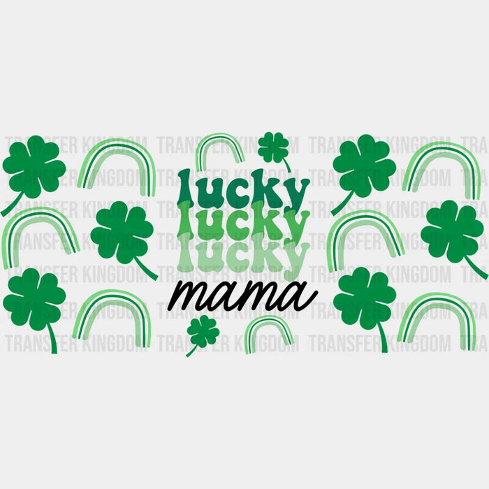 Lucky Mama Green Rainbow - St Patrick Cup Wrap UV Sticker Permanent UV DTF Decal