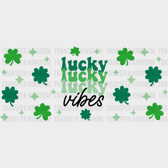 Lucky Vibes Glitter - St Patrick Cup Wrap Uv Sticker Permanent Dtf Decal