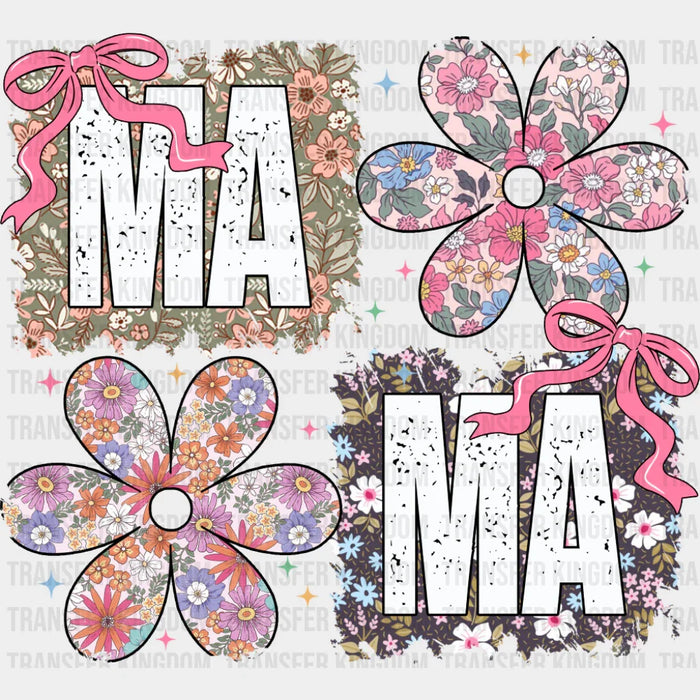 Ma Ma Flowers - Mother's Day DTF Transfer
