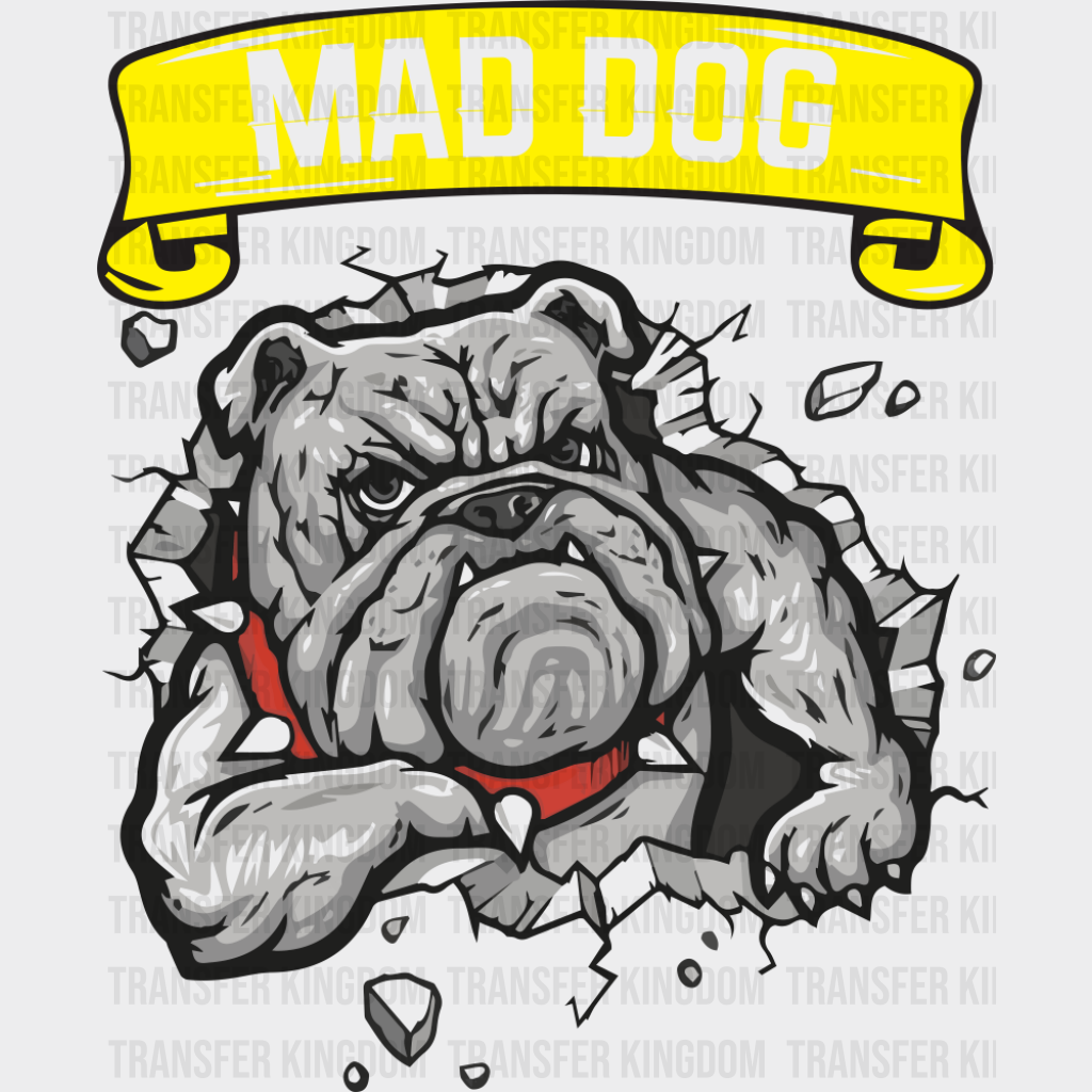 Mad Dog - Dogs DTF Transfer