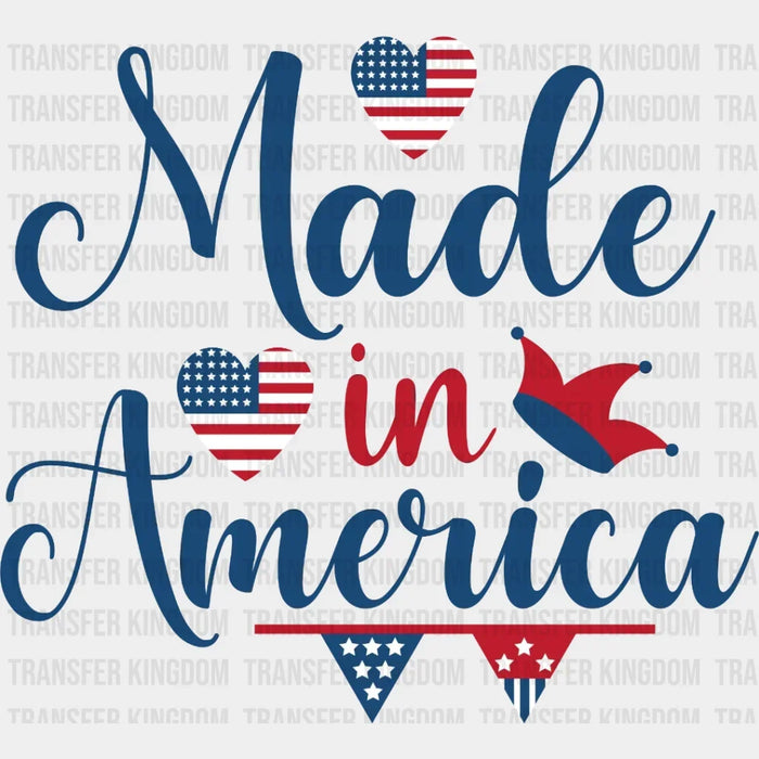 Made In America Cursive - 4th Of July DTF Transfer