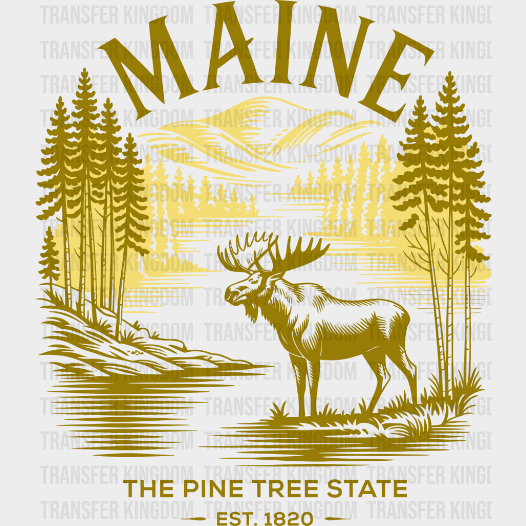 Maine The Pine Tree State - States & Cities DTF Transfer