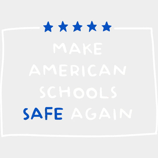 Make American Schools Safe Again - Gun Control Reform Pray For Uvalde Stop School Shooting Violence