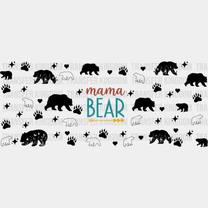 Mama Bear Dark Design - Mom Cup Wrap UV Sticker Permanent UV DTF Decal