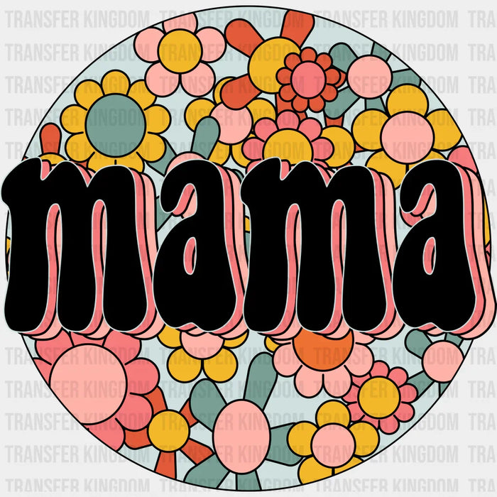 Mama Circle Design - Mothers Day - DTF Transfer