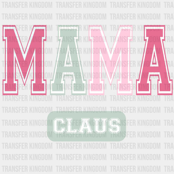 MAMA CLAUS Christmas Design - Christmas DTF heat transfer