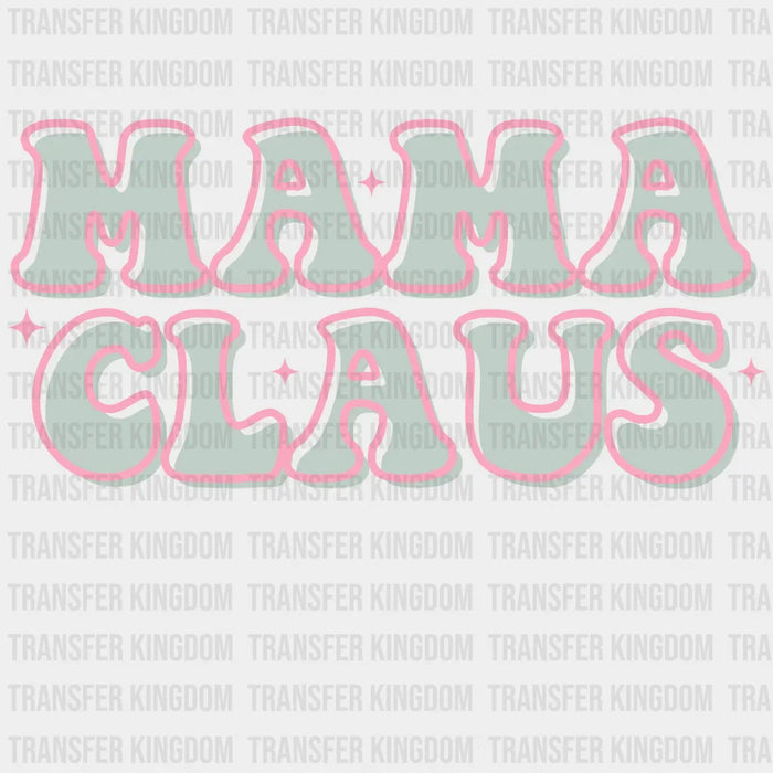 MAMA CLAUS Green And Pink - DTF heat transfer