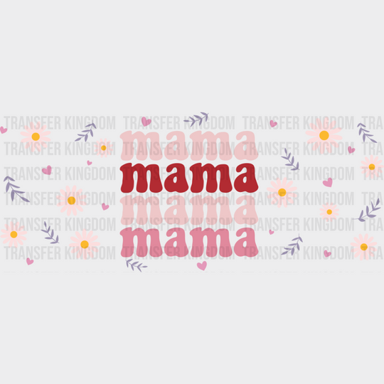 Mama Daisies - Mom Cup Wrap UV Sticker Permanent UV DTF Decal UVDTF