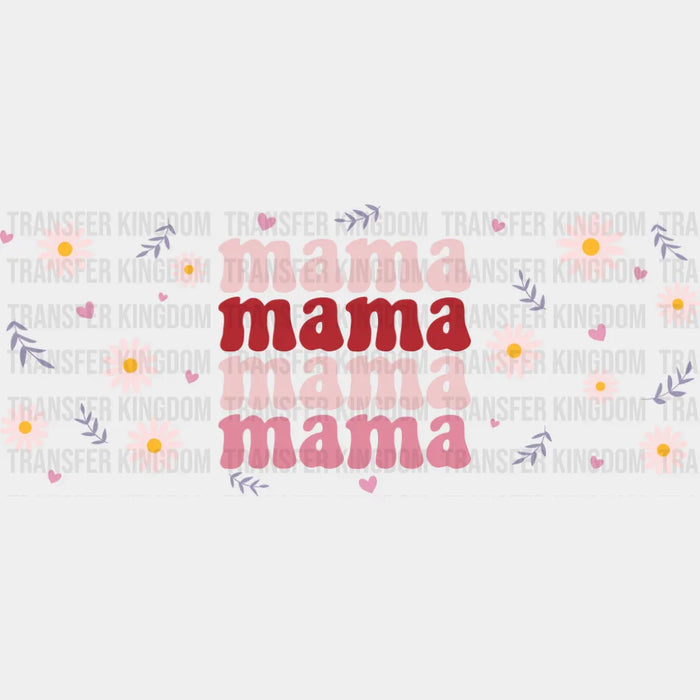 Mama Daisies - Mom Cup Wrap UV Sticker Permanent UV DTF Decal