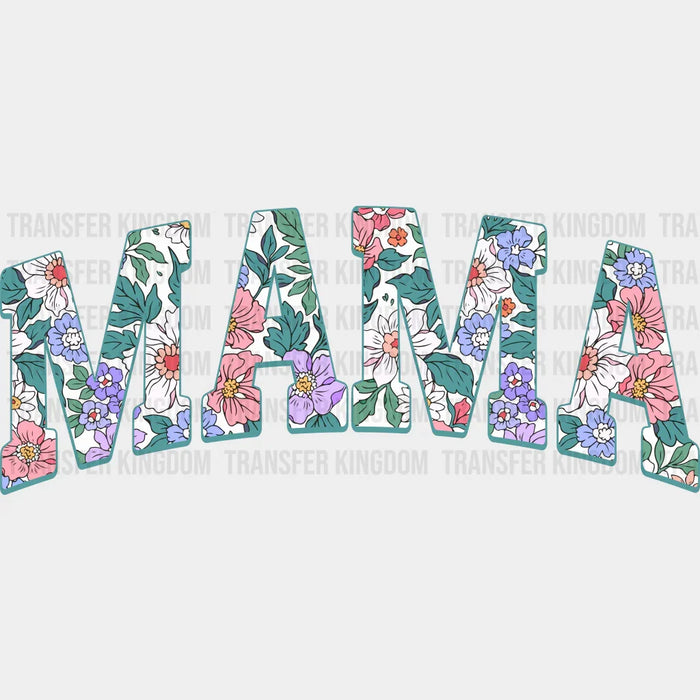 MAMA Design - Mothers Day - DTF Transfer