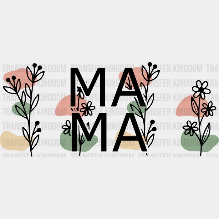 MAMA Floral Mother's Day UV DTF Transfer Cup Wrap UV DTF Sticker