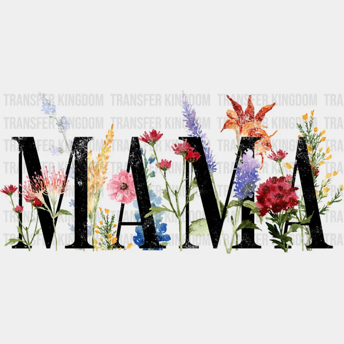 Mama Flowers B&W Design - Mother's Day DTF Transfer