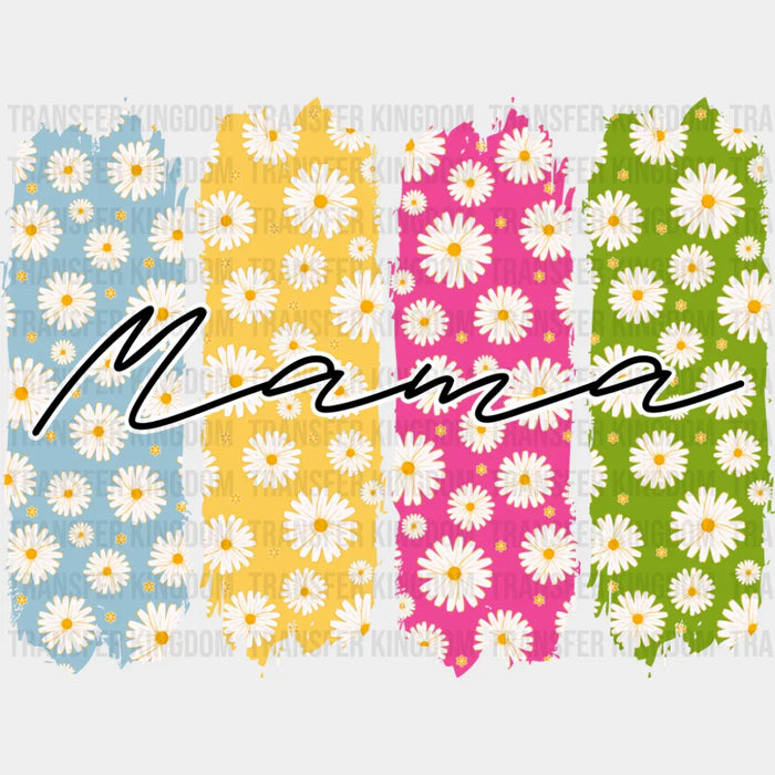 Mama Flowers Blue Yellow Pink Green - Mother's Day DTF Transfer