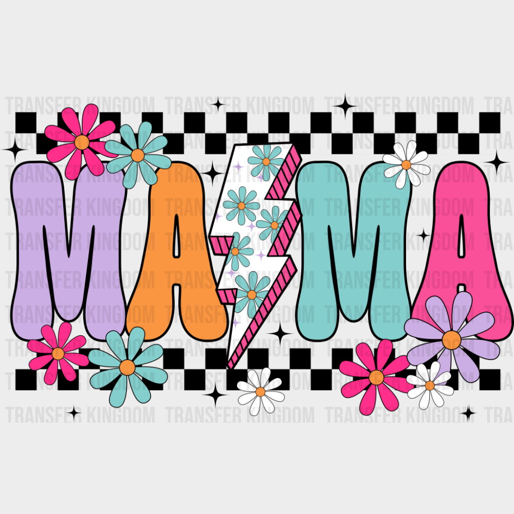 Mama Flowers Lightning Bolt - Mother’s Day DTF Transfer Adult Unisex - S & M (10’’) / Dark Color Design (See Imaging)
