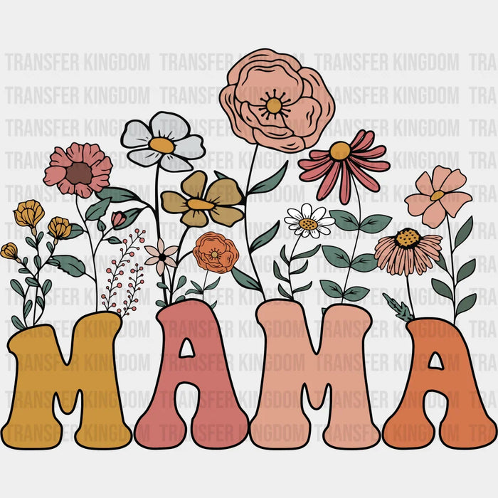 MAMA Flowers - Mothers Day Design - DTF Transfer