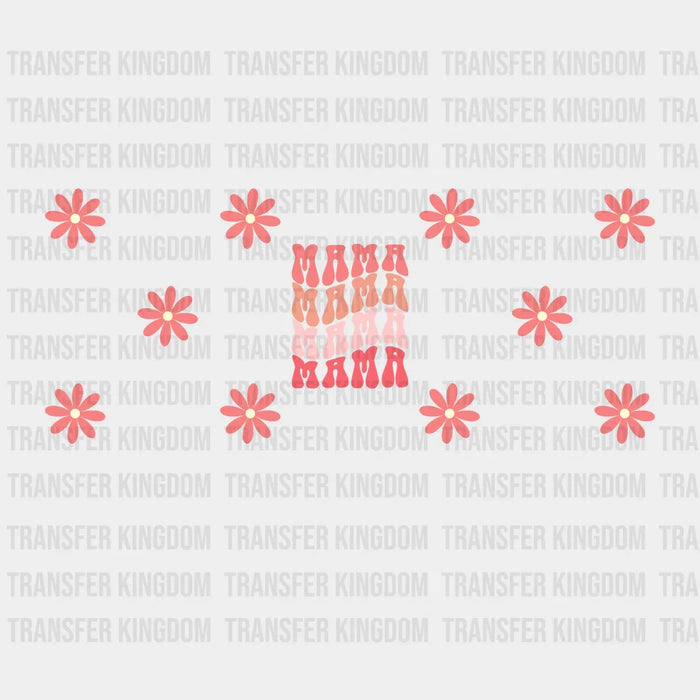 Mama Mama Mama Flowers Mother's Day UV DTF Transfer Cup Wrap UV DTF Sticker