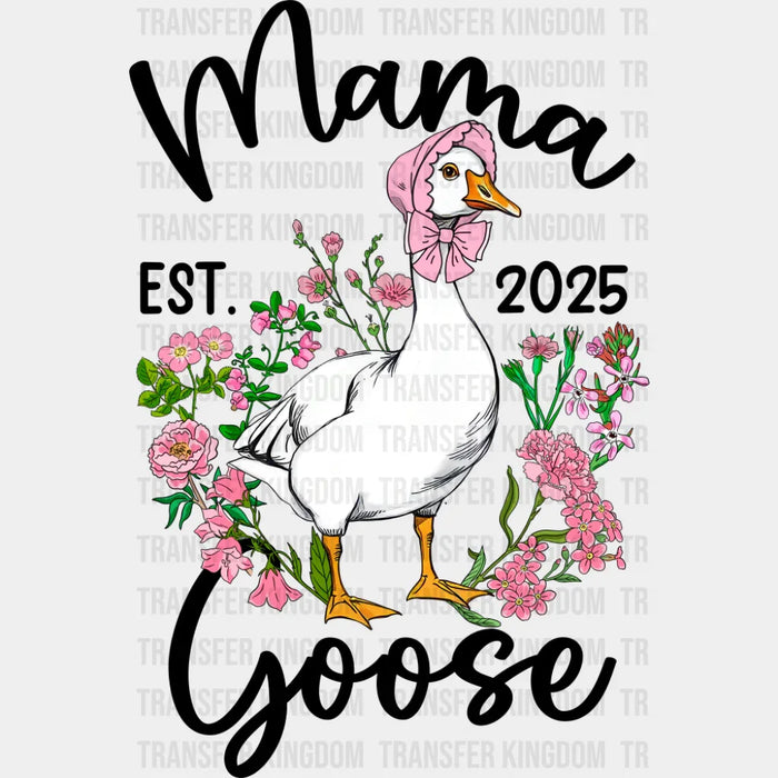 Mama Goose Pink Flowers - Mother's Day DTF Transfer