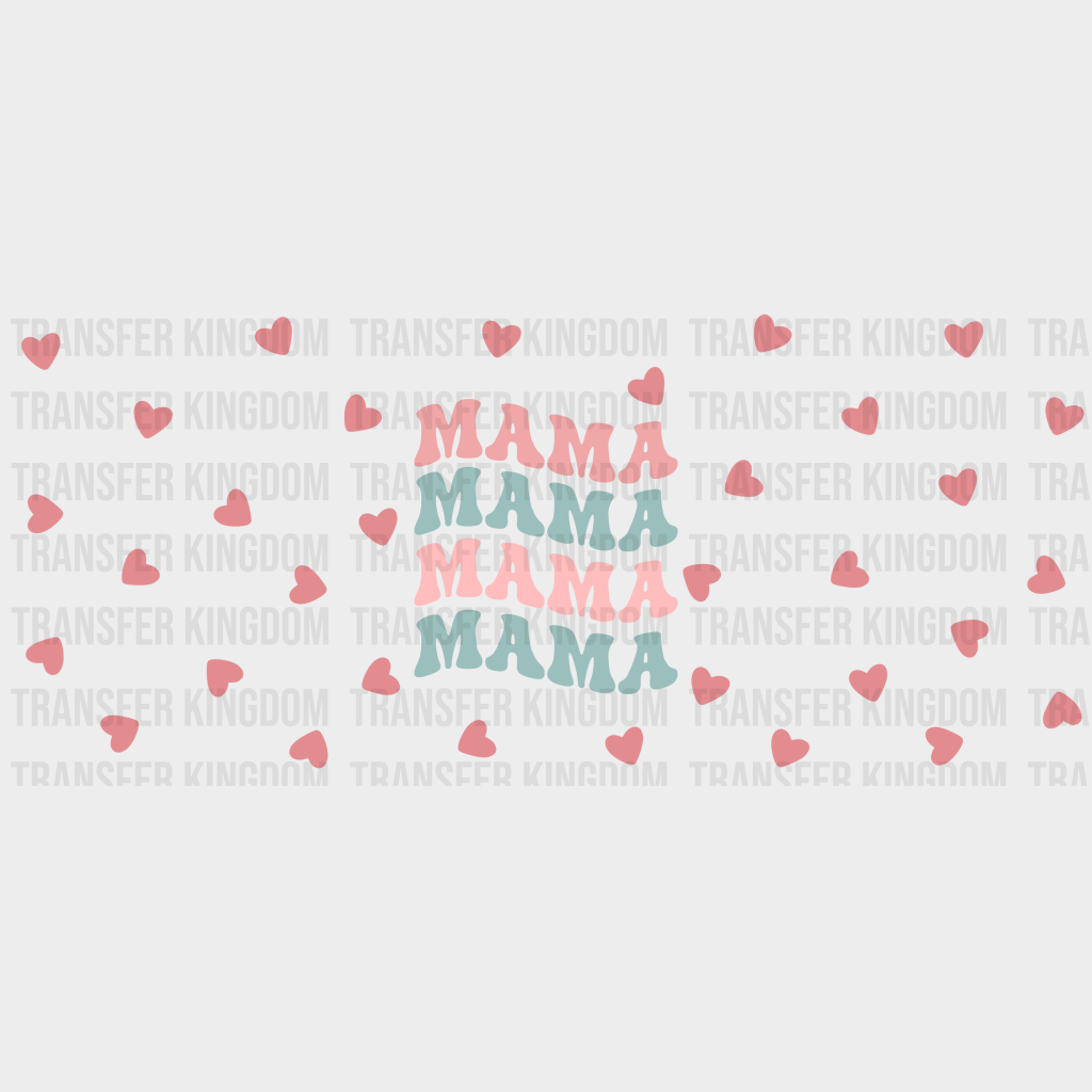 Mama Heart Design - Mom Cup Wrap Uv Sticker Permanent Dtf Decal