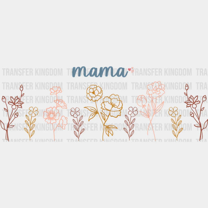 Mama Heart Flowers Design - Mom Cup Wrap UV Sticker Permanent UV DTF Decal
