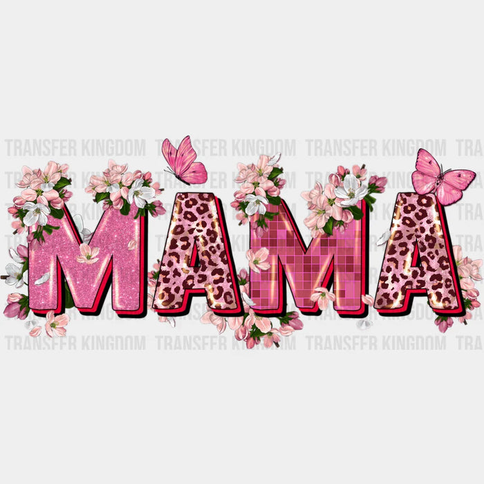 Mama Leopard Flowers With Butterflies Design - Mothers Day - DTF Transfer