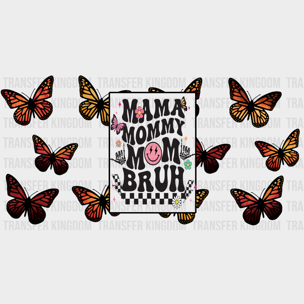 Mama Mommy Mom Bruh Butterflies Uv Dtf Transfer Cup Wrap Sticker