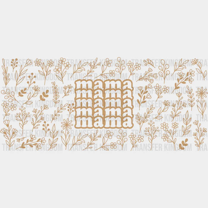 Mama Mama Mother's Day UV DTF Transfer Cup Wrap UV DTF Sticker