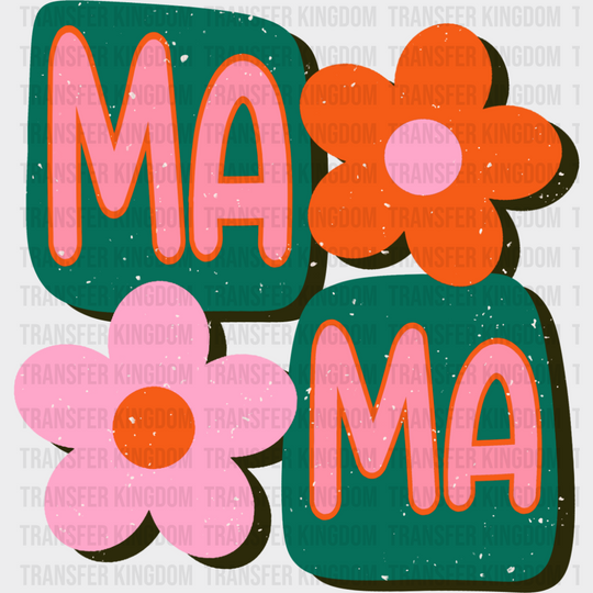 Mama Pink Orange Green Retro Design - Mother’s Day DTF Transfer