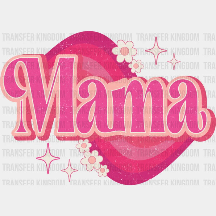 Mama Pink Retro Design - Mother's Day DTF Transfer