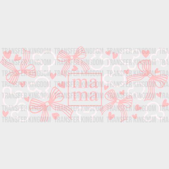 Mama Pink Ribbon - Mom Cup Wrap Uv Sticker Permanent Dtf Decal