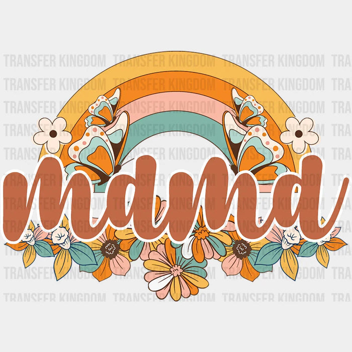 Mama Rainbow With Butterflies And Flowers - Mothers Day  - Funny Mom - Design - DTF heat transfer
