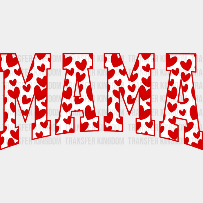 Mama Red Hearts - Mother's Day DTF Transfer