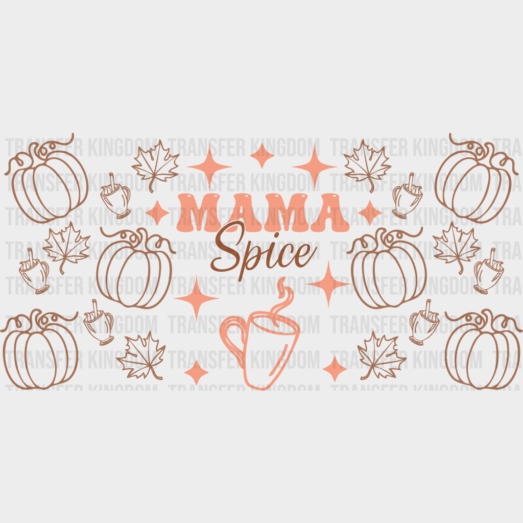 Mama Spice Mother’s Day Uv Dtf Transfer Cup Wrap Sticker