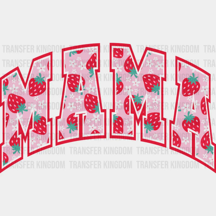 Mama Strawberries Red And Pink Design - Mother's Day DTF Transfer