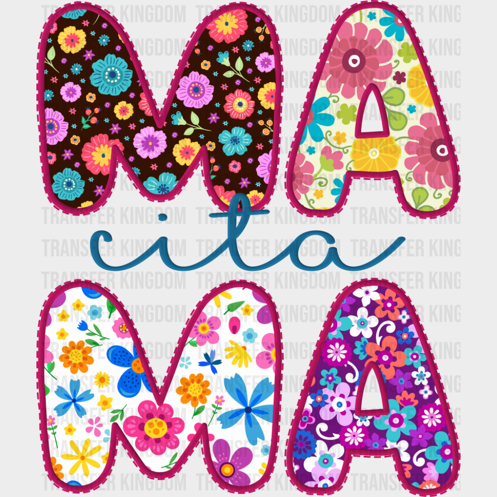 Mamacita - Mother’s Day DTF Transfer Adult Unisex - S & M (10’’) / Dark Color Design (See Imaging)