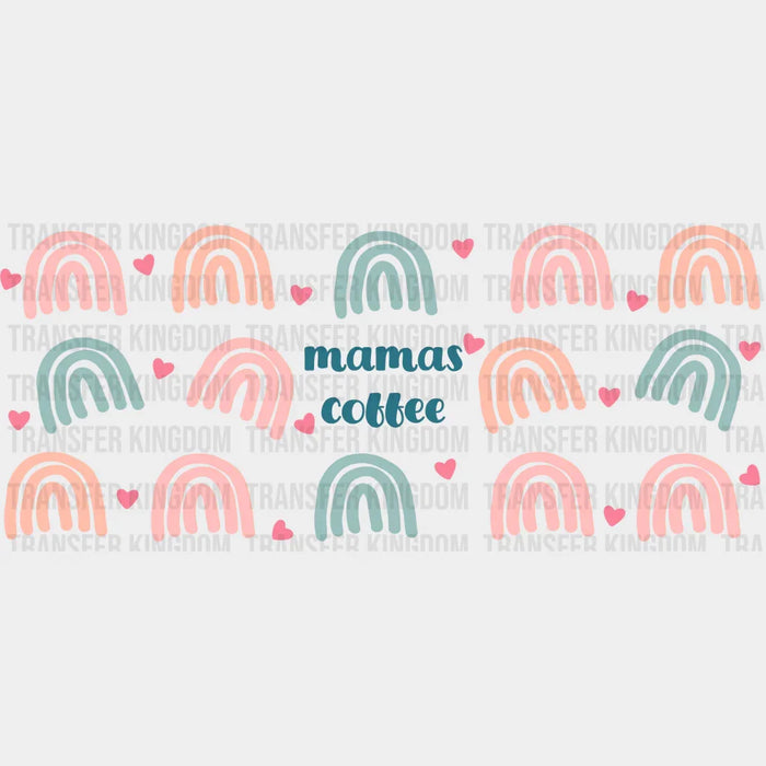 Mama's Coffee - Mom Cup Wrap UV Sticker Permanent UV DTF Decal