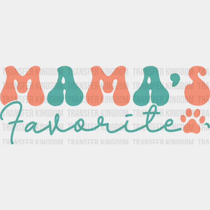 Mama's Favorite - Dogs Iron On DTF Transfer