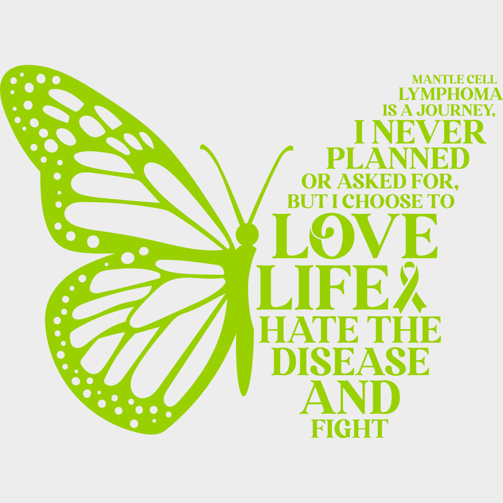 Mantle Cell Lymphoma Is A Journey - Lymphoma DTF Transfers transfer-kingdom Green Color Design (See Imaging)