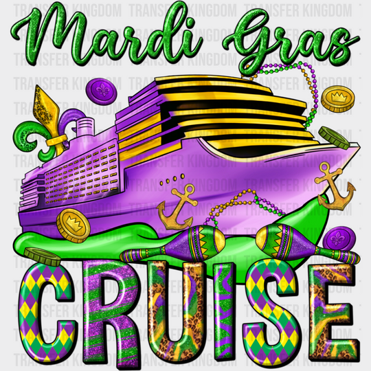 Mardi Gras Cruise - Mardi Gras DTF Transfer Adult Unisex - S & M (10’’) / Dark Color Design (See Imaging)