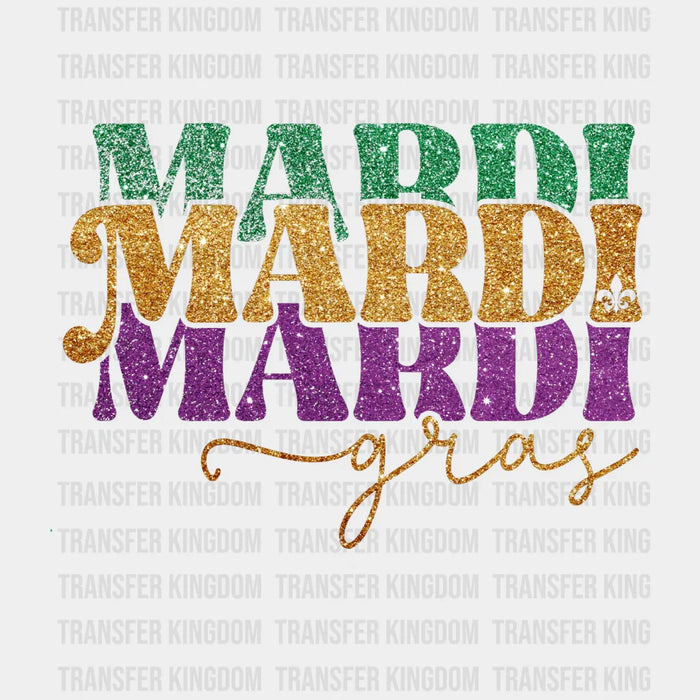 Mardi Mardi Gras Glitter Design - Mardi Gras DTF heat transfer
