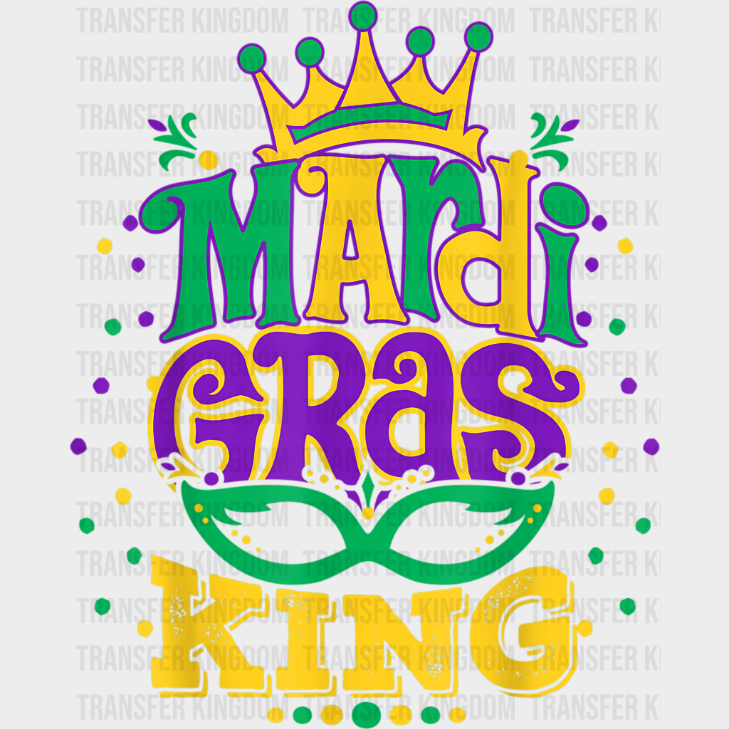 Mardi Gras King Design- Dtf Heat Transfer